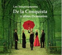Los Temperamentos - De la Conquista y otros Demonios