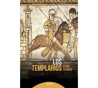 Los templarios (Historia y biografías)