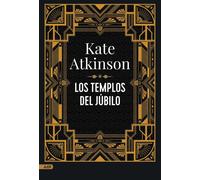 Los templos del júbilo | Kate Atkinson, María Del Puerto Barruetabeña Díez