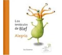 Los Tentaculos De Blef: Alegria