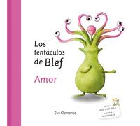Los Tentaculos De Blef: Amor