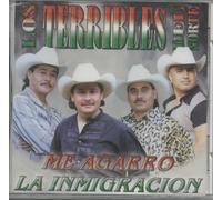 Los Terribles Del Norte - Me Agarro La Immigracion
