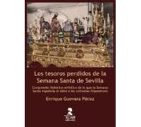 Los Tesoros Perdidos De La Semana Santa