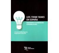 los thinks tanks en españa. panorama y estrategias comunicativas