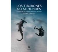 Los Tiburones No Se Hunden