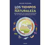 Los tiempos de la naturaleza: Comprender los acontecimientos de la vida en el mundo natural: 20 (CIENCIAS DE BIOLOGIA)