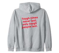 Los Tiempos difíciles Nunca Duran Solo Las Personas duras Duran motivacionales Sudadera con Capucha