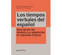 Los Tiempos Verbales Del Español (ebook)