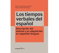 Los tiempos verbales del español. | Llorenç Comajoan-colomé