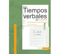 Los tiempos verbales del español: Tu asistente de estudio