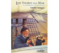 Los tigres del mar y otros relatos: 20 (Voces/ Clásicas)