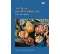 Los títeres en el País Valenciano: 2 (Casa de Comèdies)