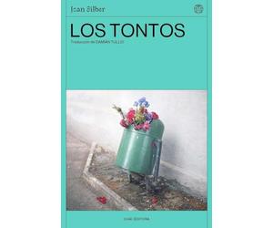 Los tontos (CHAI EDITORA)