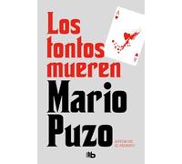 Los tontos mueren (Ficción)