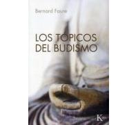 Los tópicos del budismo (Sabiduría Perenne)