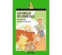 Los topillos del señor Villa (LITERATURA INFANTIL - El Duende Verde)