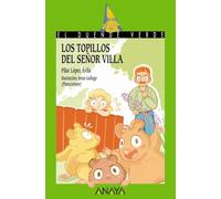 Los topillos del señor Villa (LITERATURA INFANTIL - El Duende Verde)
