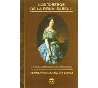 Los toreros de la reina Isabel II