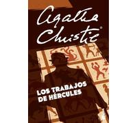 Los trabajos de Hércules: 12 relatos de Poirot (Biblioteca Agatha Christie)