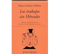 Los trabajos sin Hércules: 805 (poesía Hiperión)