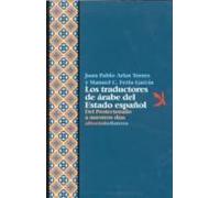 Los Traductores De Arabe Del Estado Español: Del Protectorado A N Uest