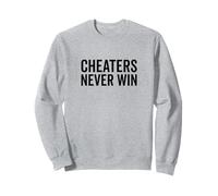 Los tramposos Nunca ganan una Cita Motivacional para los ganadores Sudadera
