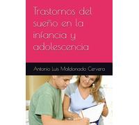 Los trastornos del sueño en la infancia y adolescencia
