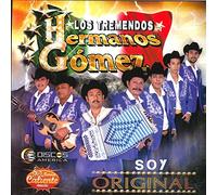 LOS TREMENDOS HERMANOS GOMEZ - SOY ORIGINAL