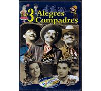 Los Tres Alegres Compadres