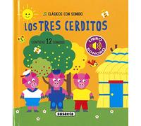 Los tres cerditos – Clásicos con sonido – Susaeta