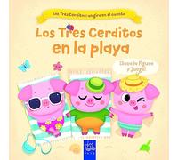 Los Tres Cerditos en la playa (Los Tres Cerditos: un giro en el cuento)
