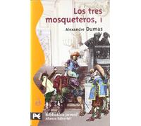 Los tres mosqueteros, 1 (El Libro De Bolsillo - Bibliotecas Temáticas - Biblioteca Juvenil)