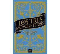 LOS TRES MOSQUETEROS: 76 (PIEL DE CLÁSICOS)