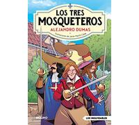 Los tres mosqueteros (Inolvidables)