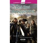 Los tres mosqueteros (La aventura de LEER con Susaeta - nivel 3)