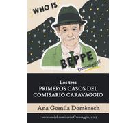 Los tres PRIMEROS CASOS DEL COMISARIO CARAVAGGIO