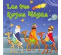 Los tres Reyes Magos – Clásicos para niños – Susaeta