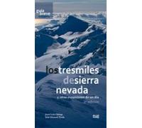 Los tresmiles de Sierra Nevada y otras excursiones de un día