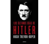 Los últimos días de Hitler (Memoria Crítica)