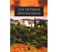 Los últimos dinosaurios