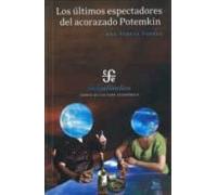 Los Ultimos Espectadores Del Acorazado Potemkin