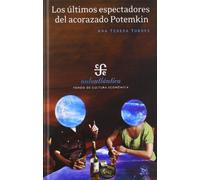 Los Ultimos Espectadores Del Acorazado Potemkin (Aula Atlantica)