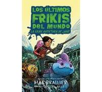 Los Ultimos Frikis Del Mundo 5.5: La Gran Aventura De June