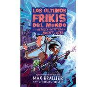 Los últimos frikis del mundo: la heroica aventura de Quint y Dirk: 7,5
