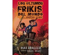 Los últimos frikis del mundo y la marcha zombi 2