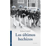 Los últimos hechizos (Roman)