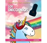 Los unicornios: Cuento para leer a oscuras (PRIMEROS LECTORES - Cuentos para leer a oscuras)