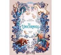 Los unicornios (Enciclopedia de seres mágicos)