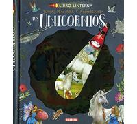 Los Unicornios (libro Linterna)