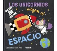 Los unicornios viajan al espacio